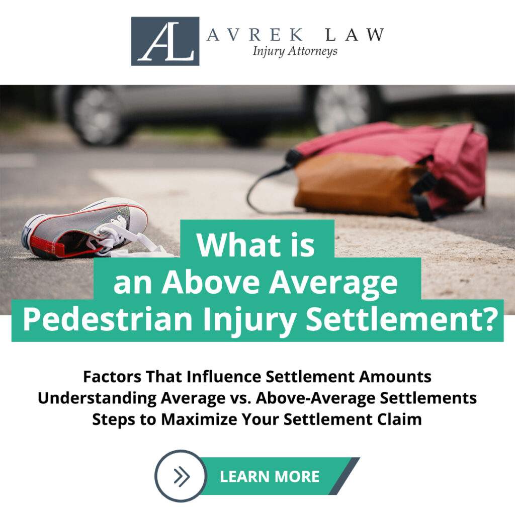 Featured image for What is an Above Average Pedestrian Injury Settlement?