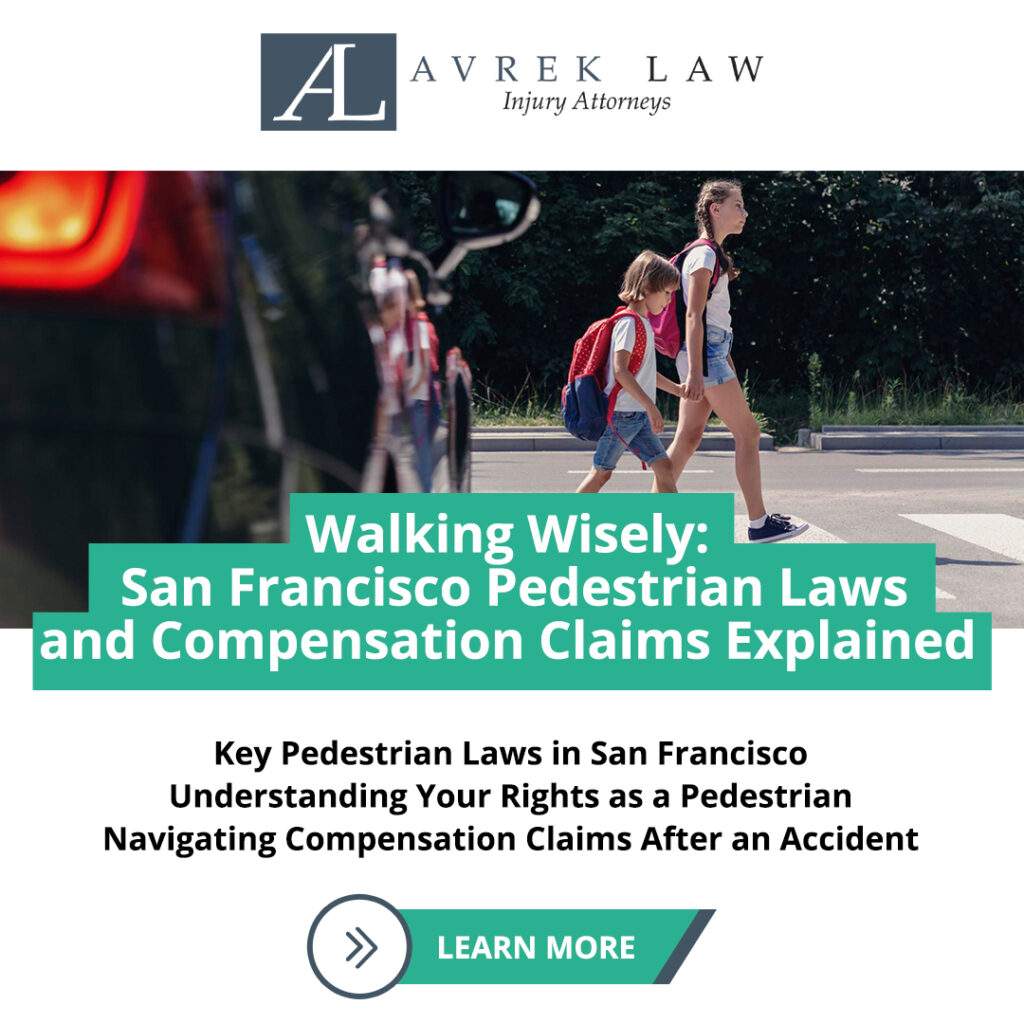 Featured image for Walking Wisely: San Francisco Pedestrian Laws and Compensation Claims Explained