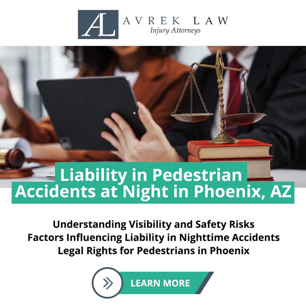 Featured image for Liability in Pedestrian Accidents at Night in Phoenix, AZ