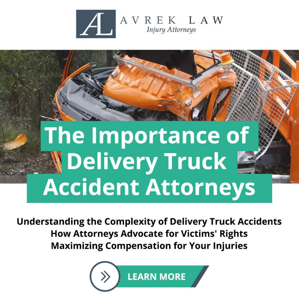 Featured image for The Importance of Delivery Truck Accident Attorneys