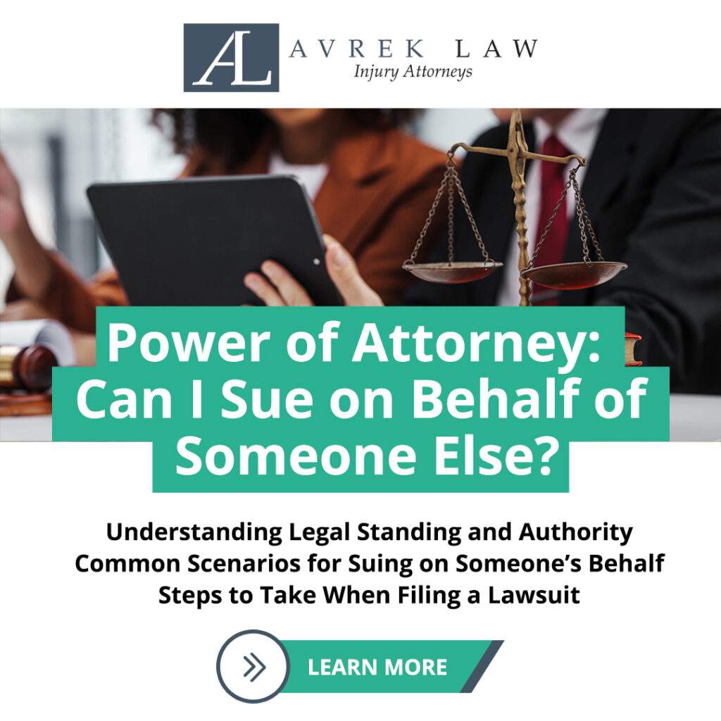 Featured image for Power of Attorney:  Can I Sue on Behalf of Someone Else?