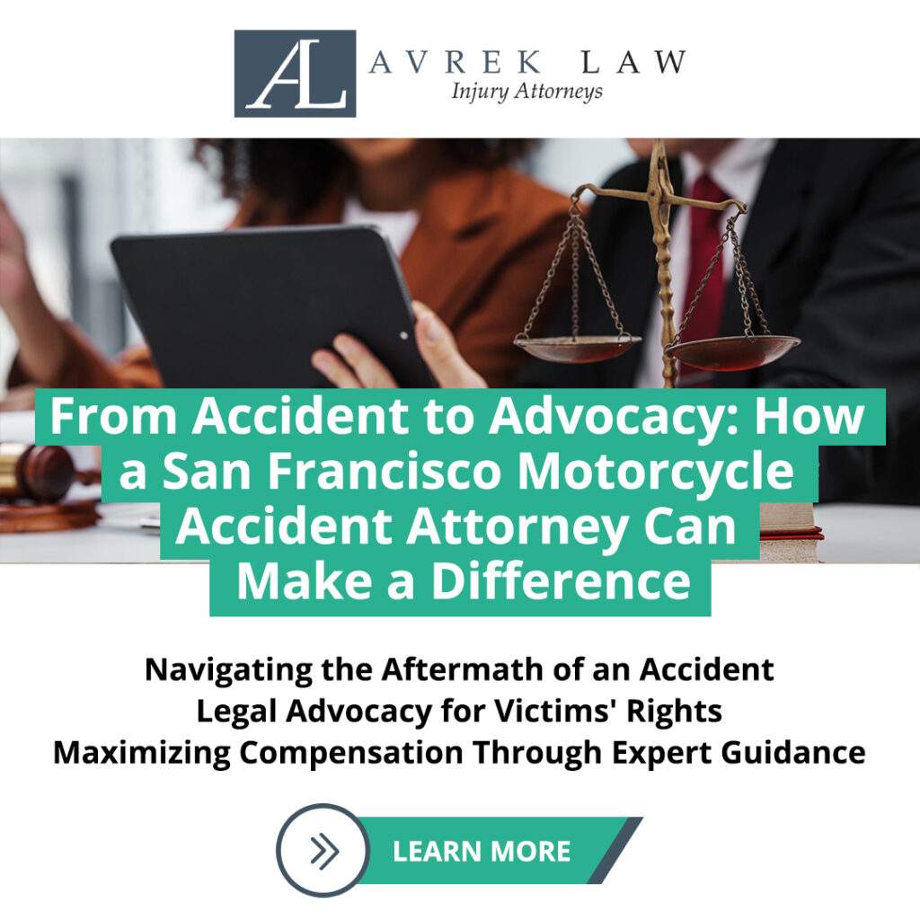 Featured image for From Accident to Advocacy: How a San Francisco Motorcycle Accident Attorney Can Make a Difference