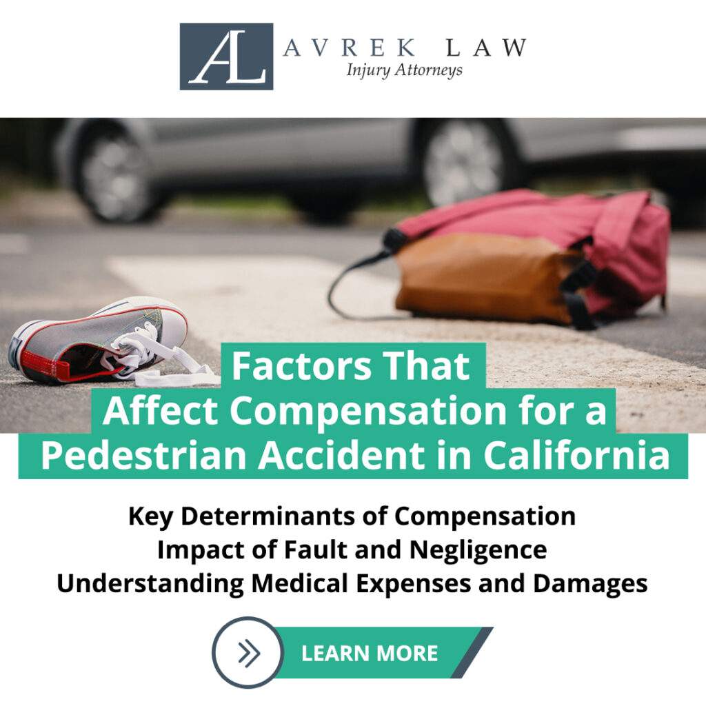 Featured image for Factors That Affect Compensation for a Pedestrian Accident in California