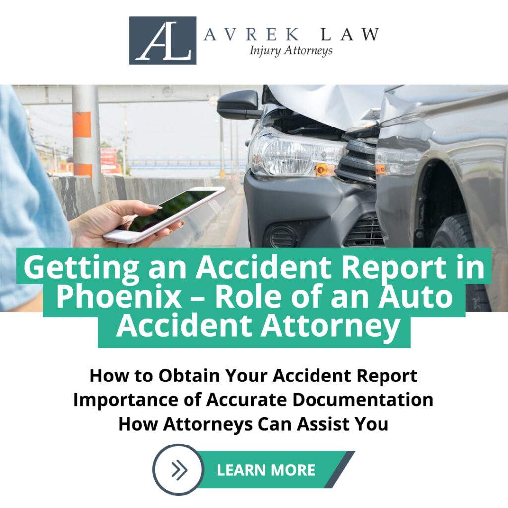 Featured image for Getting an Accident Report in Phoenix – Role of an Auto Accident Attorney