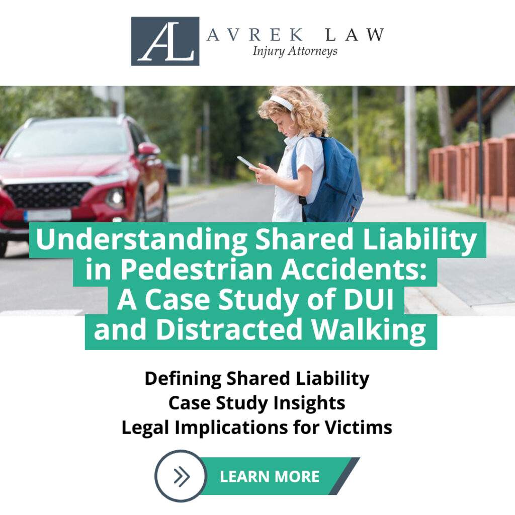 Featured image for Understanding Shared Liability in Pedestrian Accidents: A Case Study of DUI and Distracted Walking