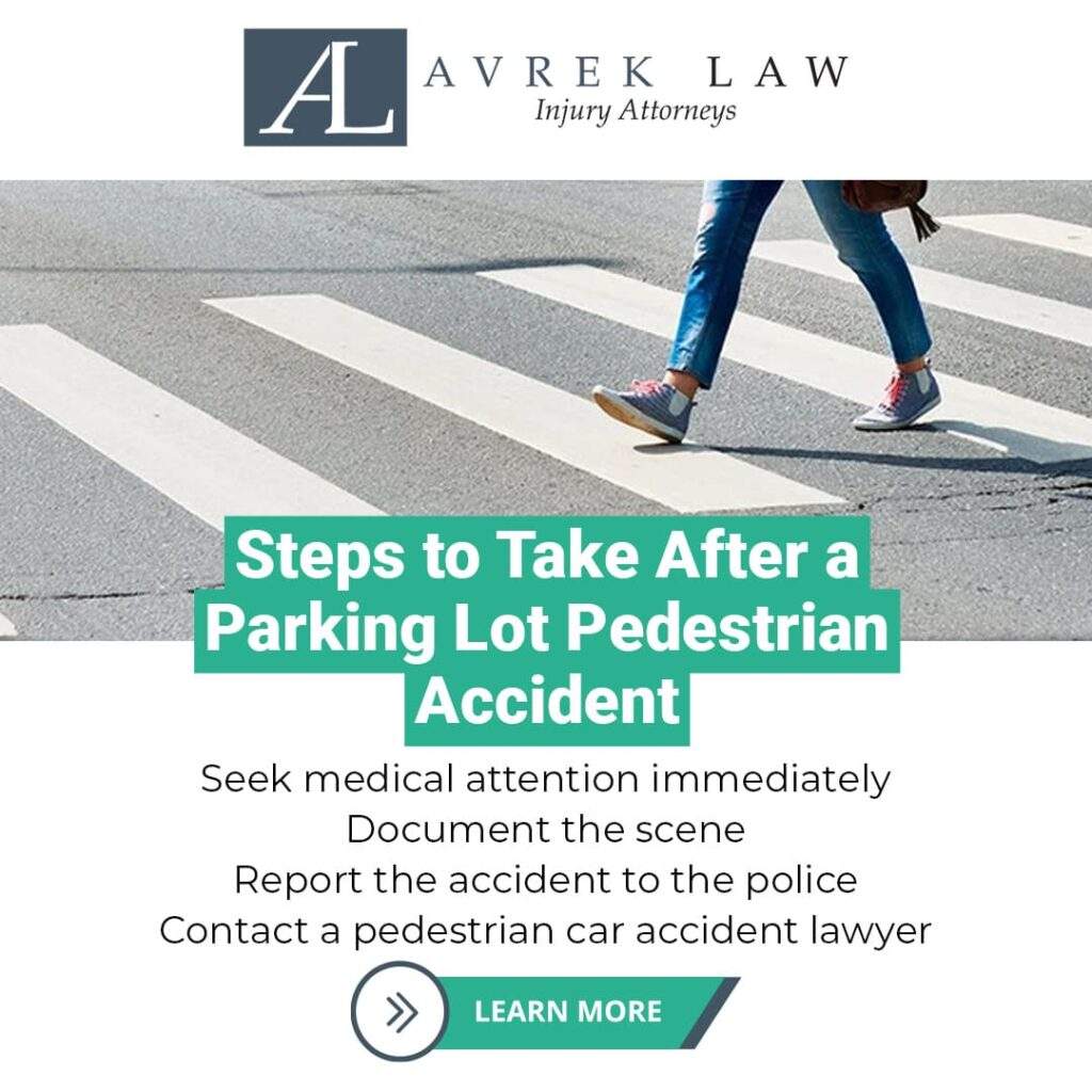 steps to take after a parking lot pedestrian accident