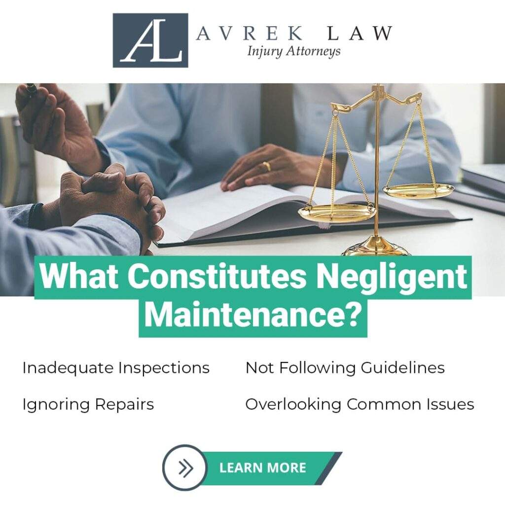 what constitutes negligent maintenance