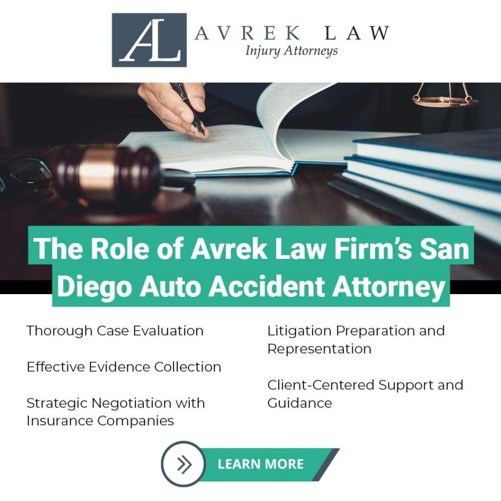 the role of avrek law firm's san diego auto accident attorney