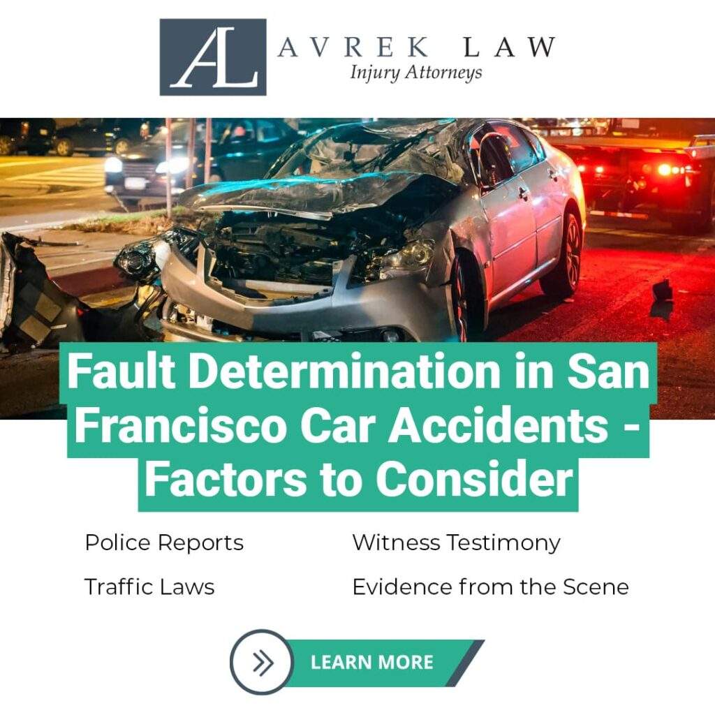 Featured image for Auto Accident Attorney, San Francisco: How Is Fault Determined After a Car Accident in San Francisco?