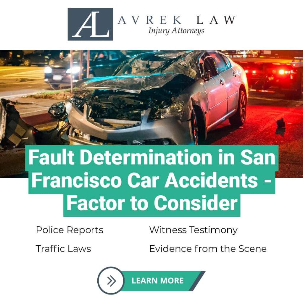 Featured image for Auto Accident Attorney, San Francisco: How Is Fault Determined After a Car Accident in San Francisco?