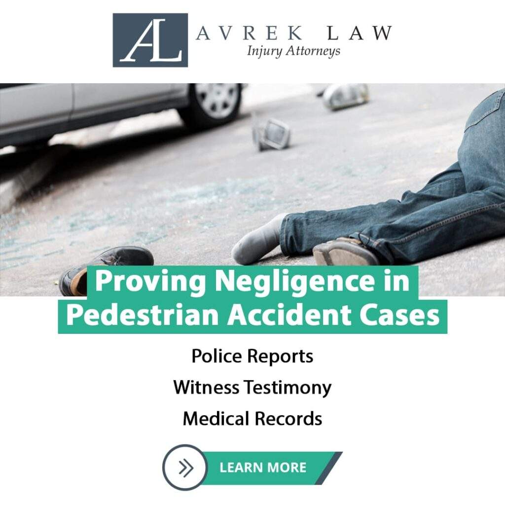 Proving Negligence in Pedestrian Accident Cases