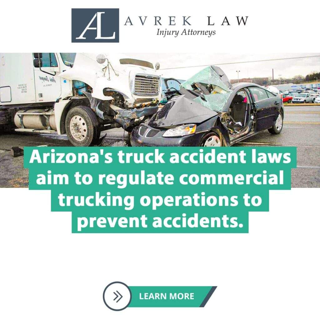 Featured image for Legal Experts Base Cases On Arizona Truck Accident Laws and Regulations